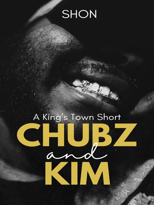 Title details for Chubz & Kim by Shon - Available